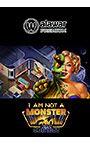 I am not a Monster： First Contact
