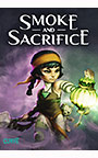 Smoke ＆ Sacrifice