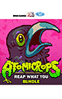 アトミクロップス Reap What You バンドル