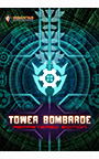 Tower Bombarde Remasterd Edition