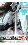 AKIBA’S TRIP2＋A