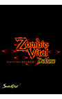 ZombieVital（ゾンビヴァイタル）〜迷宮の経営者 Deluxe〜